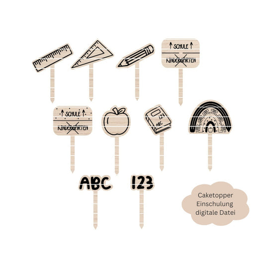 10 Caketopper zur Einschulung - Laserdatei